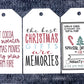 Three white rectangular Christmas gift tags. The first tag features the words Hot Cocoa, Cozy Sweater, Christmas Movies, Falling Snow, Warm Fire in red text. The second tag reads The Best Christmas Gifts Are Memories in a mix of red, black, and blue fonts. The third tag is designed like a special delivery notice from Santa Claus, with the text Special Delivery For and checkboxes labeled Naughty and Nice, along with candy cane and a Christmas tree.