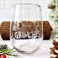 Drink Up Grinches Stemless Wine Glass